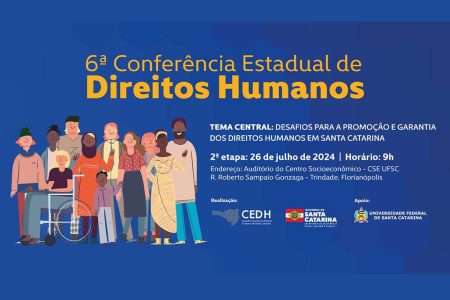 Florianópolis | Segunda etapa da Conferência Estadual de Direitos Humanos ocorre no dia 26