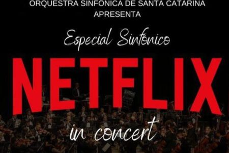 Orquestra Sinfônica de Santa Catarina leva trilhas sonoras da Netflix para o palco