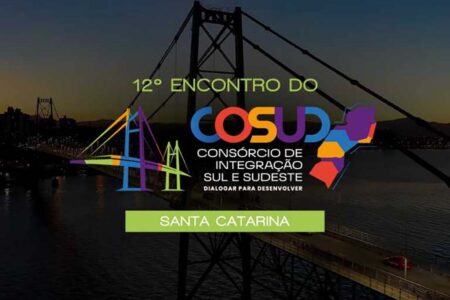 Santa Catarina se prepara para receber líderes do Sul e Sudeste na reunião do Cosud