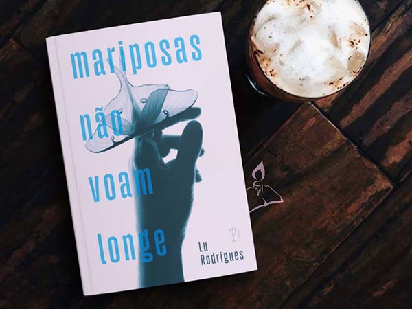 Mariposas não voam longe