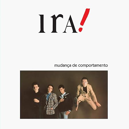 mudanca de comportamento ira