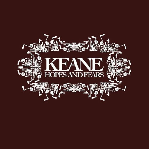 keane Hopes And Fears