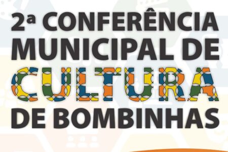 Bombinhas: 2ª Conferência Municipal de Cultura será realiza no dia 14 de agosto