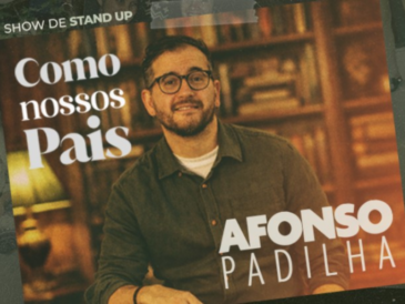 Afonso Padilha apresenta stand-up “Como Nossos Pais” no CIC, em Florianópolis