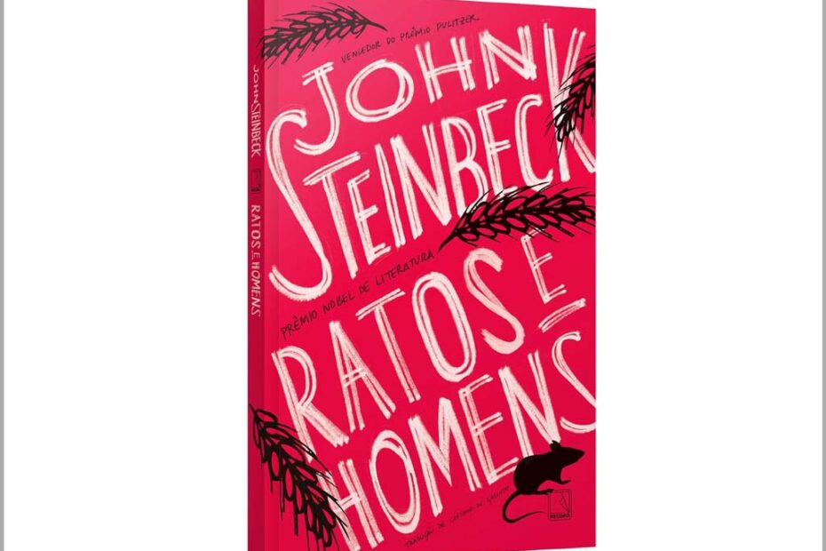 ratos e homens record John Steinbeck caetano w galindo