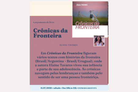 Elaine Tavares lança ‘Crônicas da Fronteira’ na Casa da Literatura Catarinense
